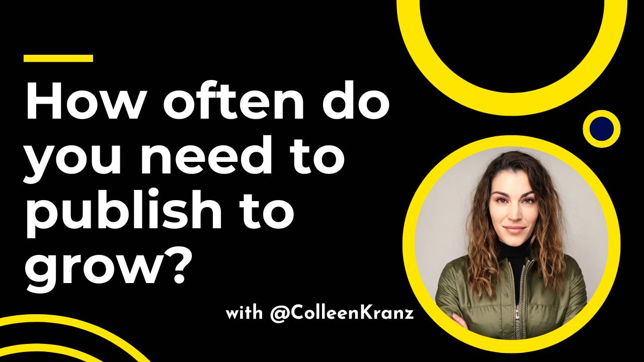 GNT #131: How often do you really need to publish to grow?