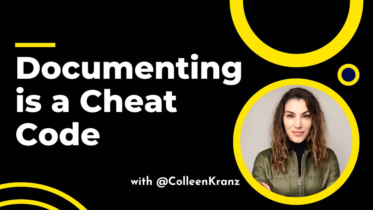 GNT #087: Documenting is a cheat code