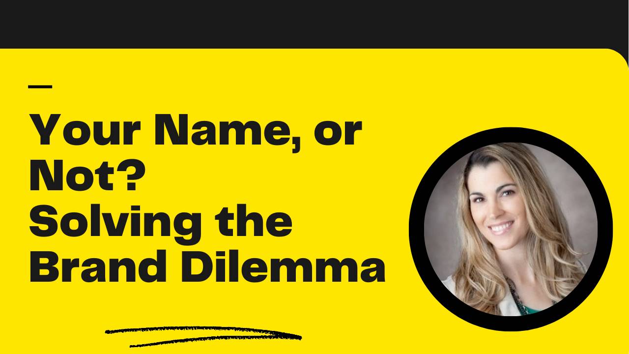GNT #012: Your Name, or Not Your Name: Solving the Brand Dilemma