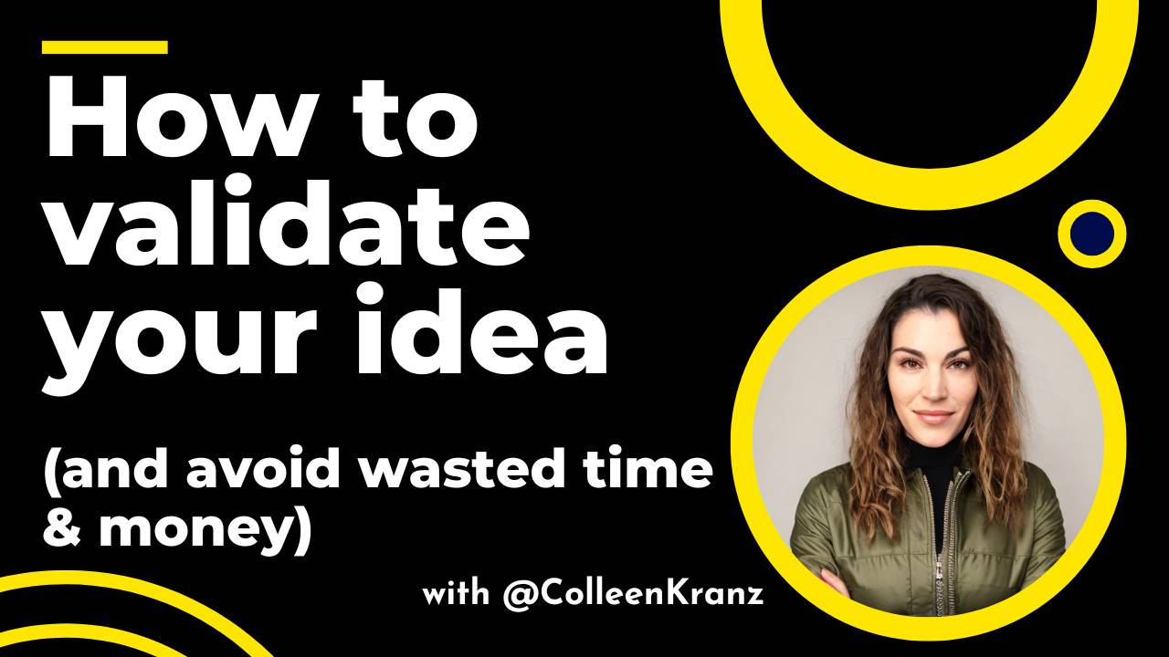 GNT #034: How to validate your idea (and avoid wasted time & money)