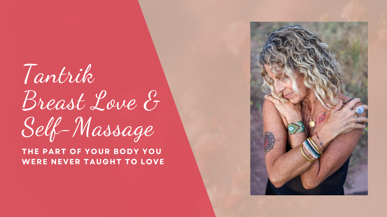 Tantrik Breast Love Self Massage