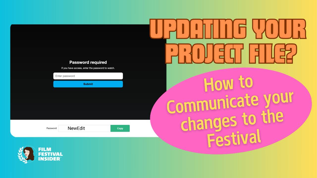 Project Photo Update How to Update Your Project File After Submitting to Festivals