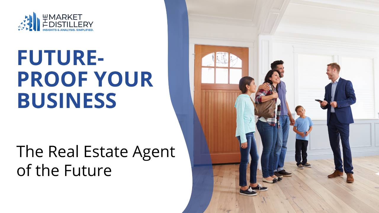 Future-Proof Your Business: The Real Estate Agent of the Future