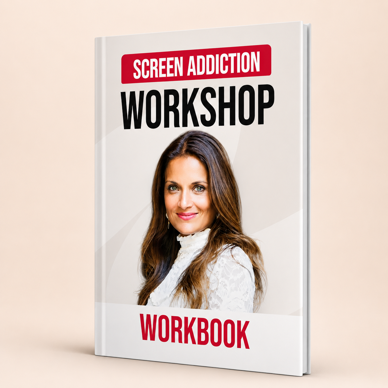 Screen Addiction Workshop Workbook