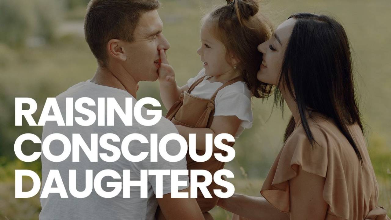 Raising Conscious Daughters Workshop by Dr. Shefali