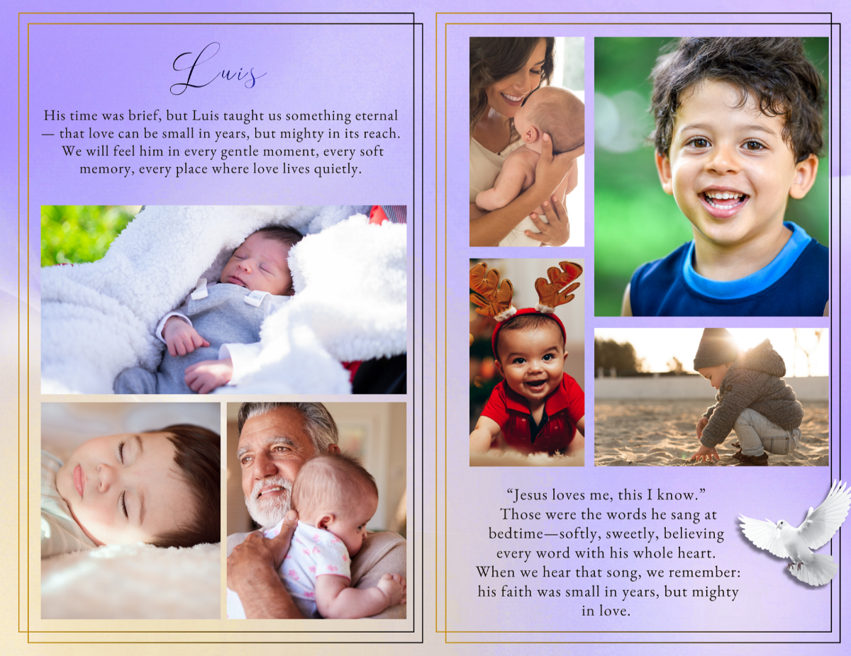 Photo collage and remembrance pages highlighting special family moments, treasured childhood memories, and loving messages that celebrate a child whose light continues to shine in the hearts of those who love them.