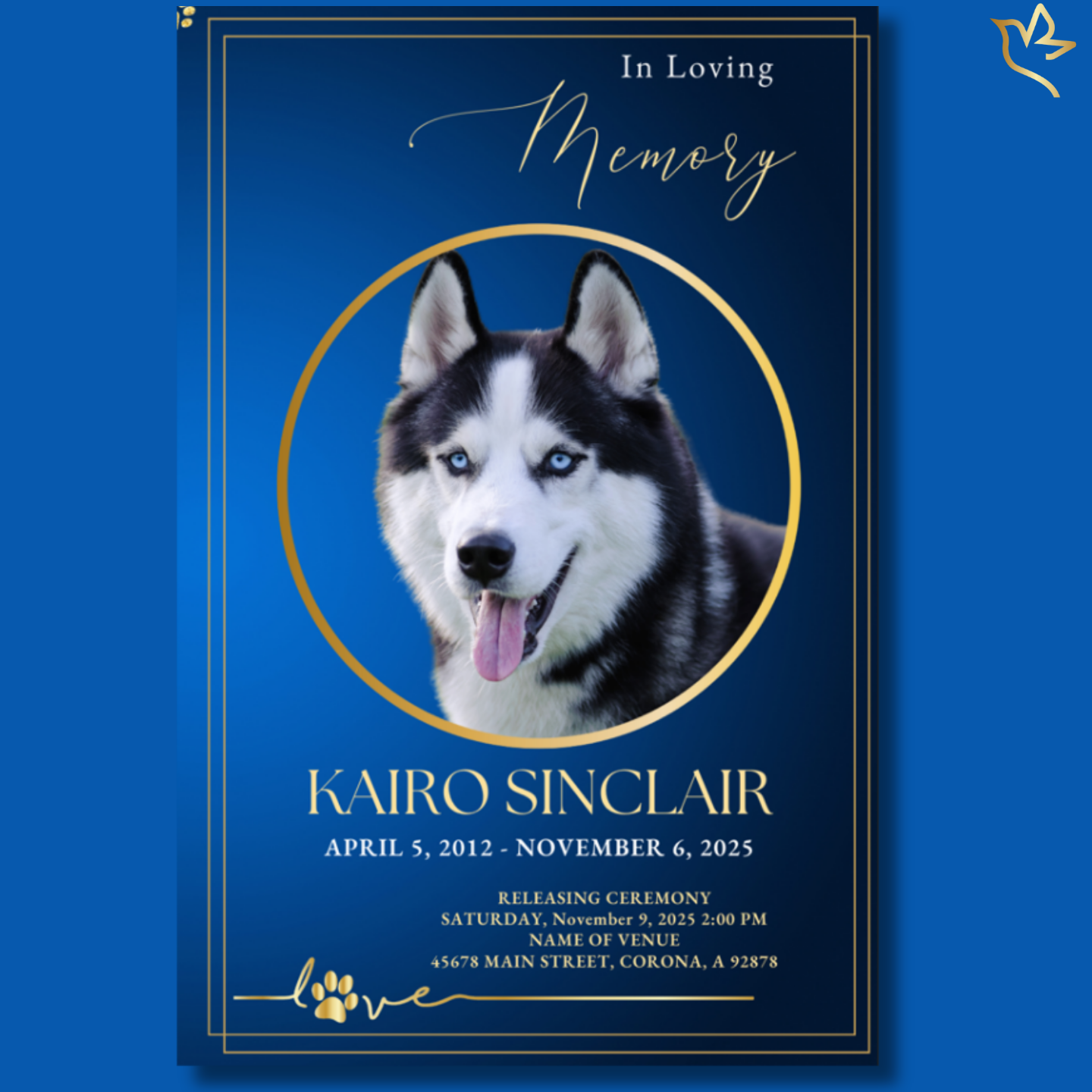 Pet memorial program front cover featuring a Siberian Husky with bright blue eyes framed in a gold circle, set against a deep cerulean blue background with soft lighting and elegant gold borders.