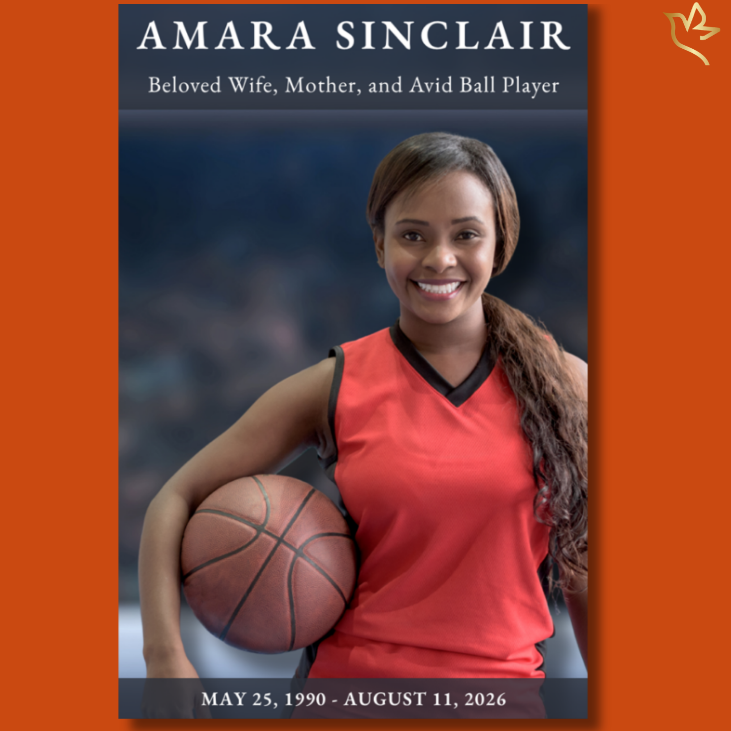 A graceful memorial program cover featuring a smiling woman holding a basketball against a softly blurred dark blue background, symbolizing strength, passion, faith, and the lasting light she brought to those she loved.