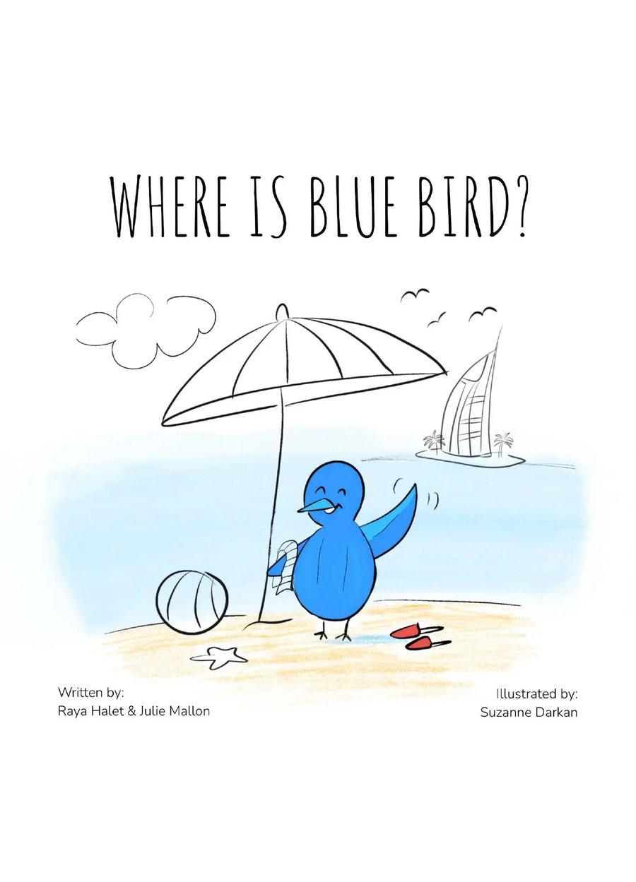Where is Blue Bird? children’s book by Raya Halet and Julie Mallon