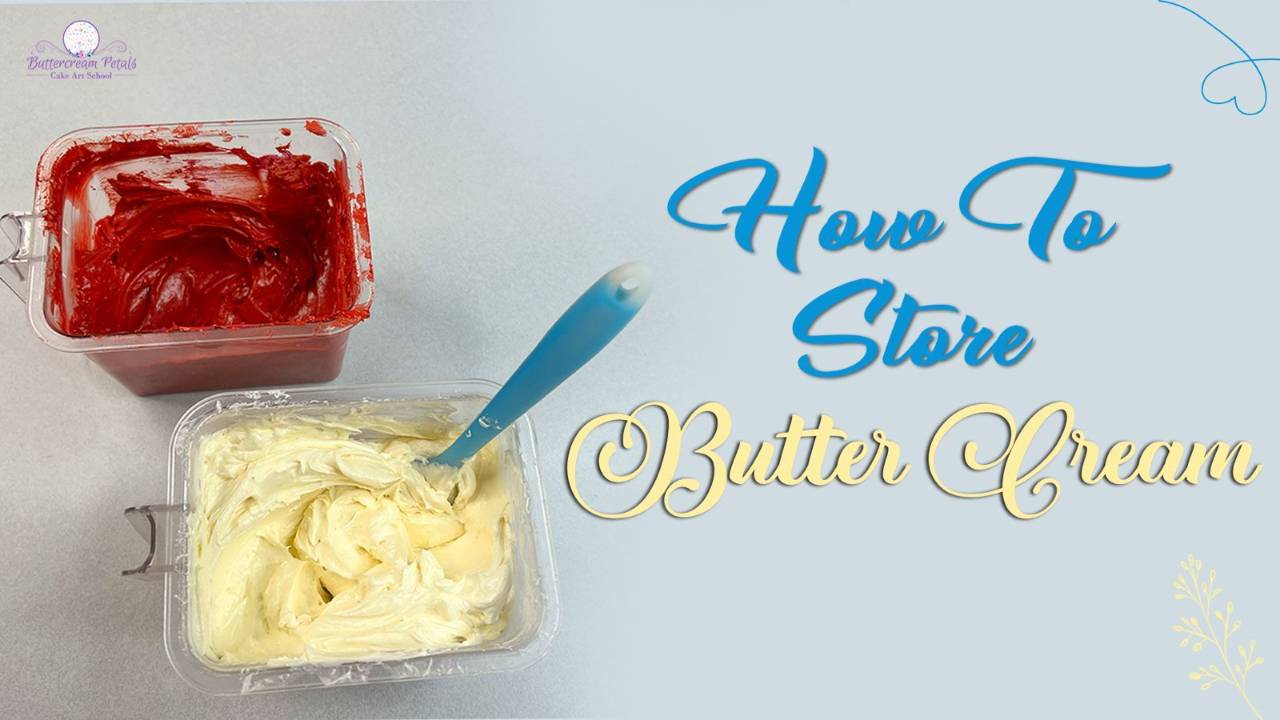 How to Store Buttercream Frosting in Fridge & Freezer