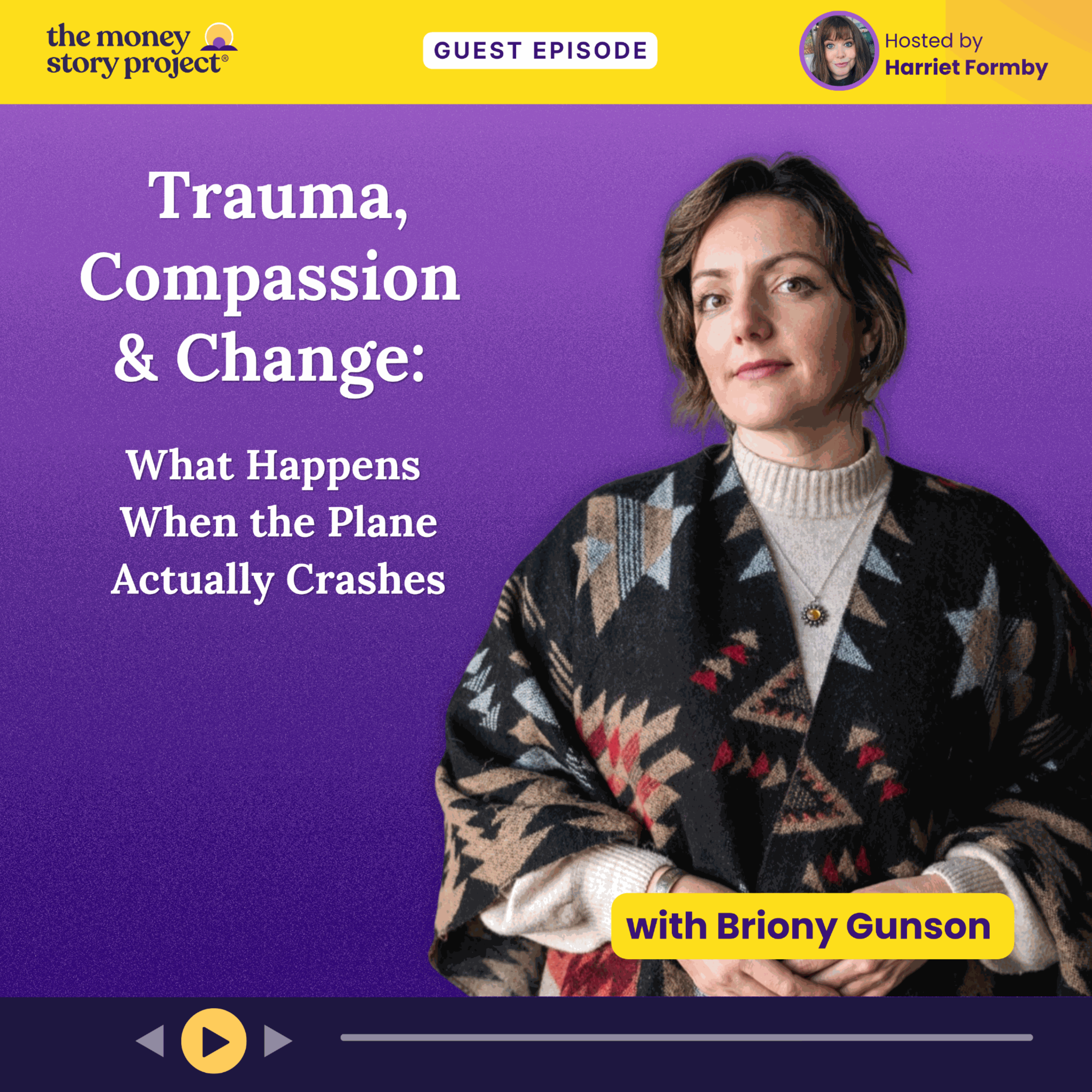 S2 E5: Trauma, Compassion & Change: What Happens When the Plane Actually Crashes - with Briony Gunson episode artwork