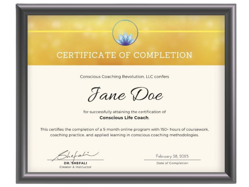 Life Coach certificate signed by Dr. Shefali