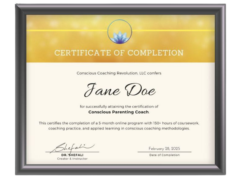 Conscious Parenting Coach certificate signed by Dr. Shefali