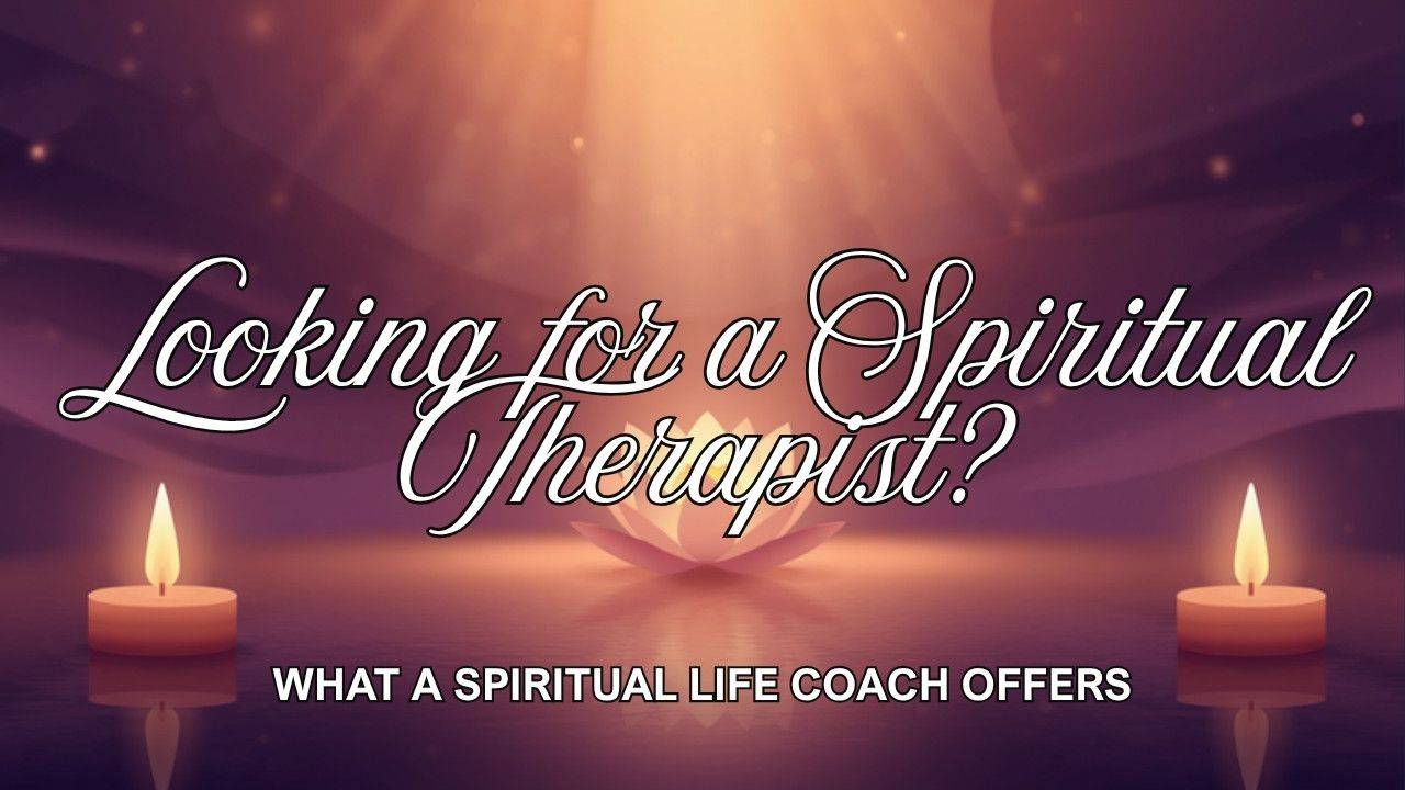 Looking for a spiritual therapist? What a spiritual life coach offers, by Dawn Light Amora