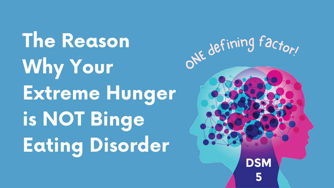 Extreme Hunger vs Binge Eating Disorder