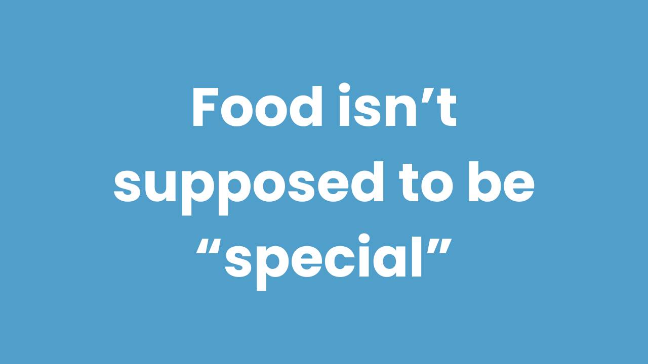 Food Isn’t Supposed to Be “Special” Livlabelfree Blog