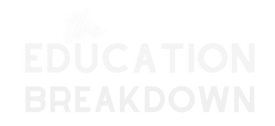 The Education Breakdown