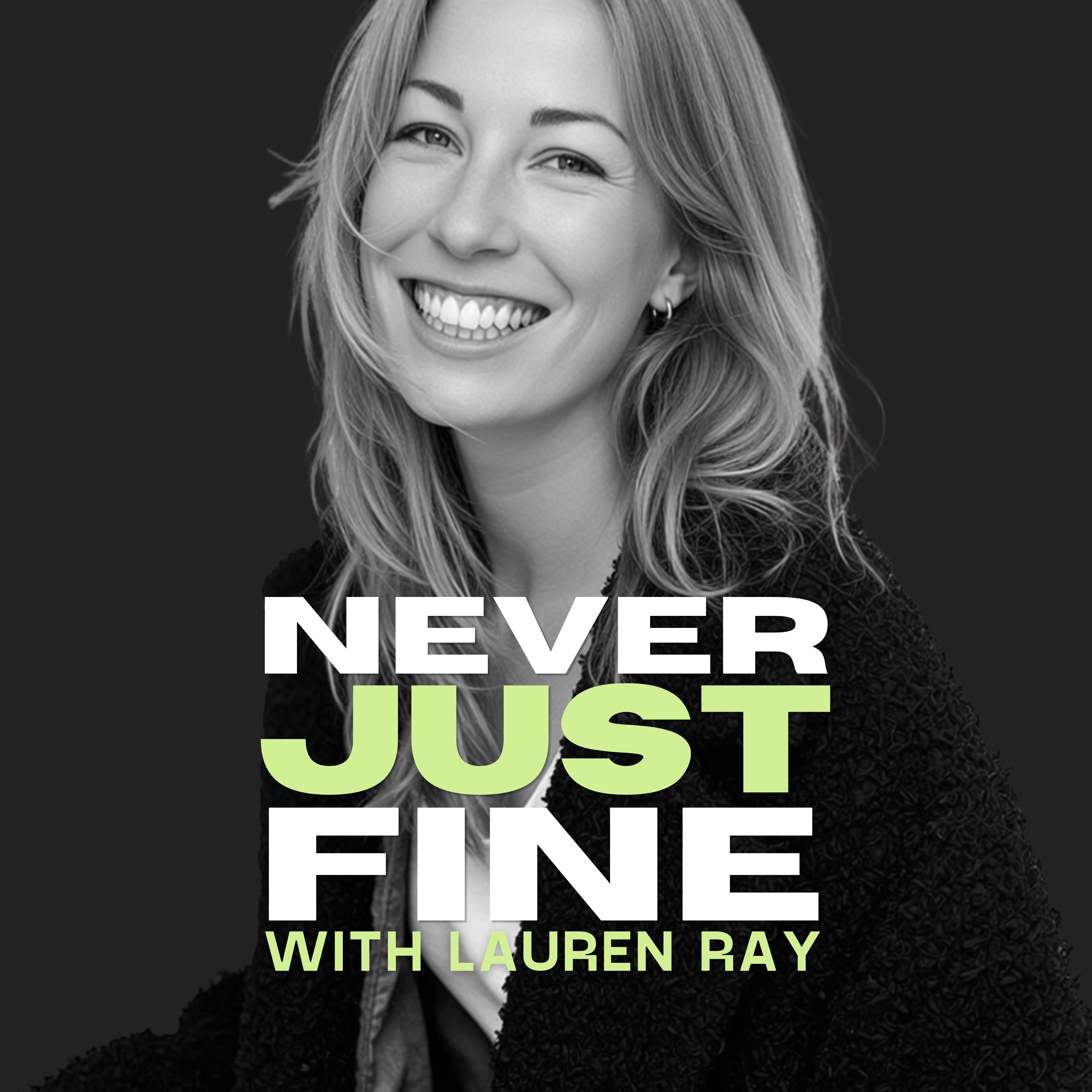 Never Just Fine
