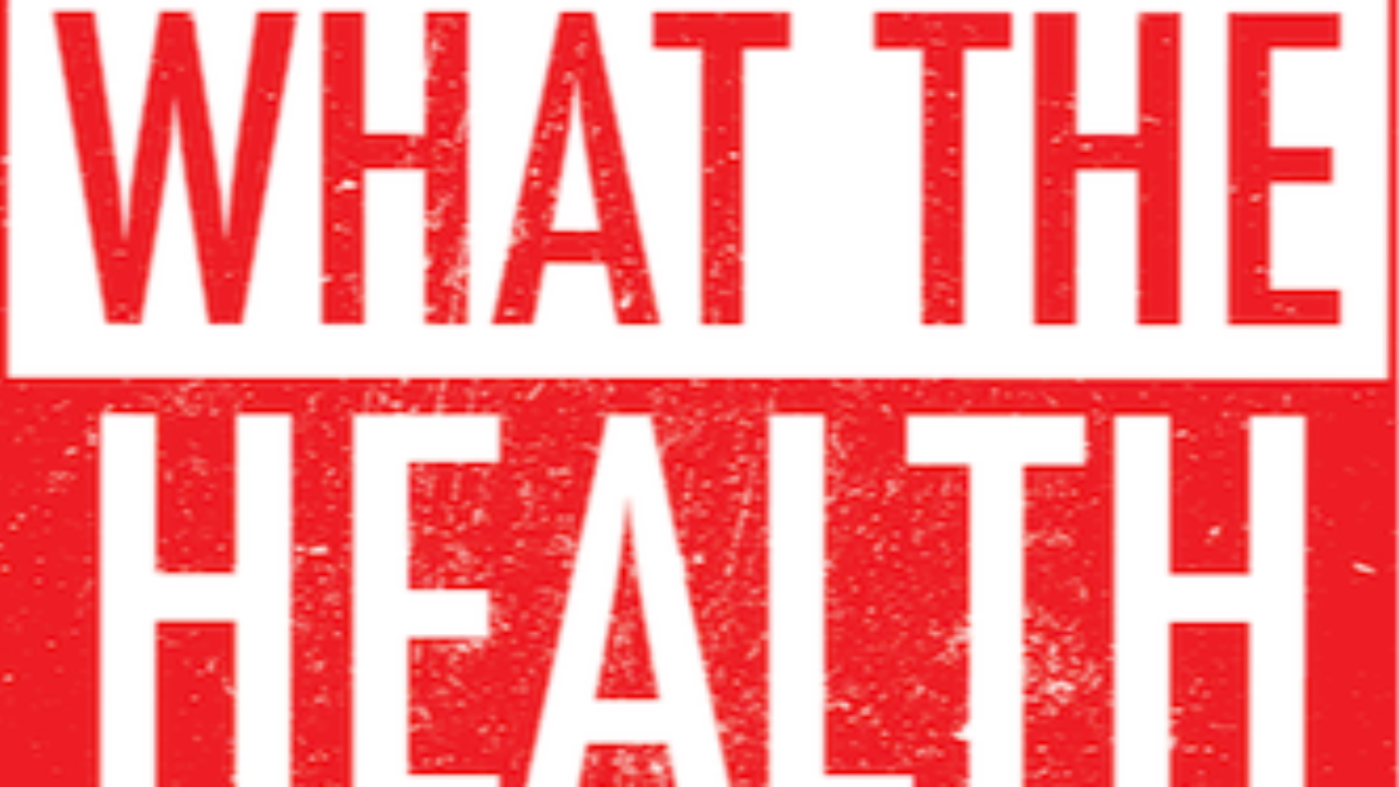 What the Health och kostråd