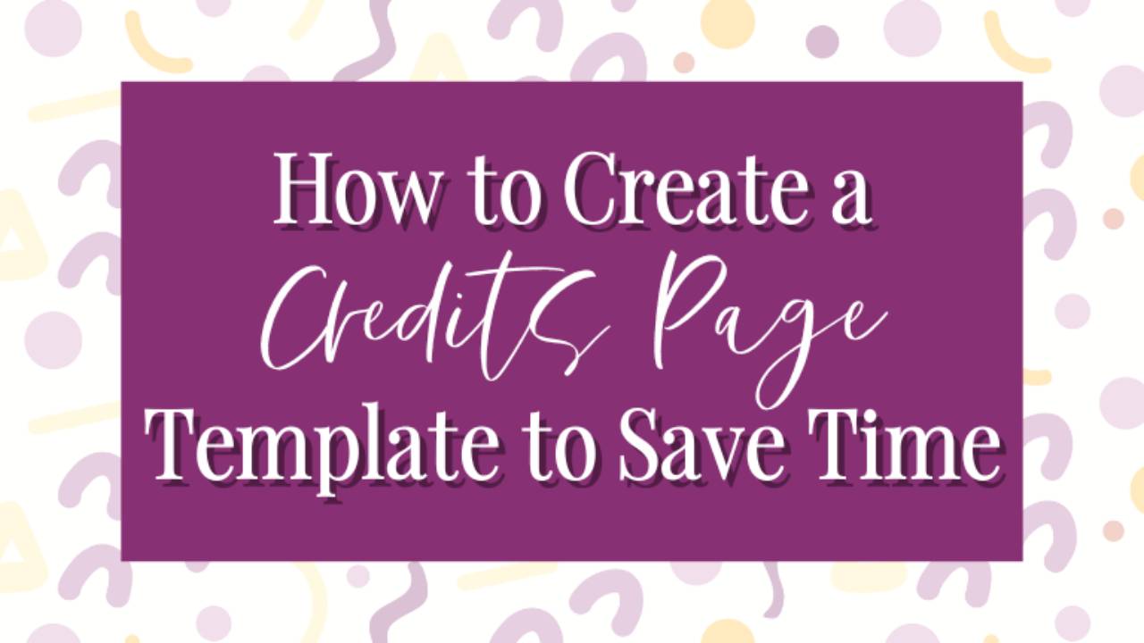 How to Create a Credits Page Template for TPT Products