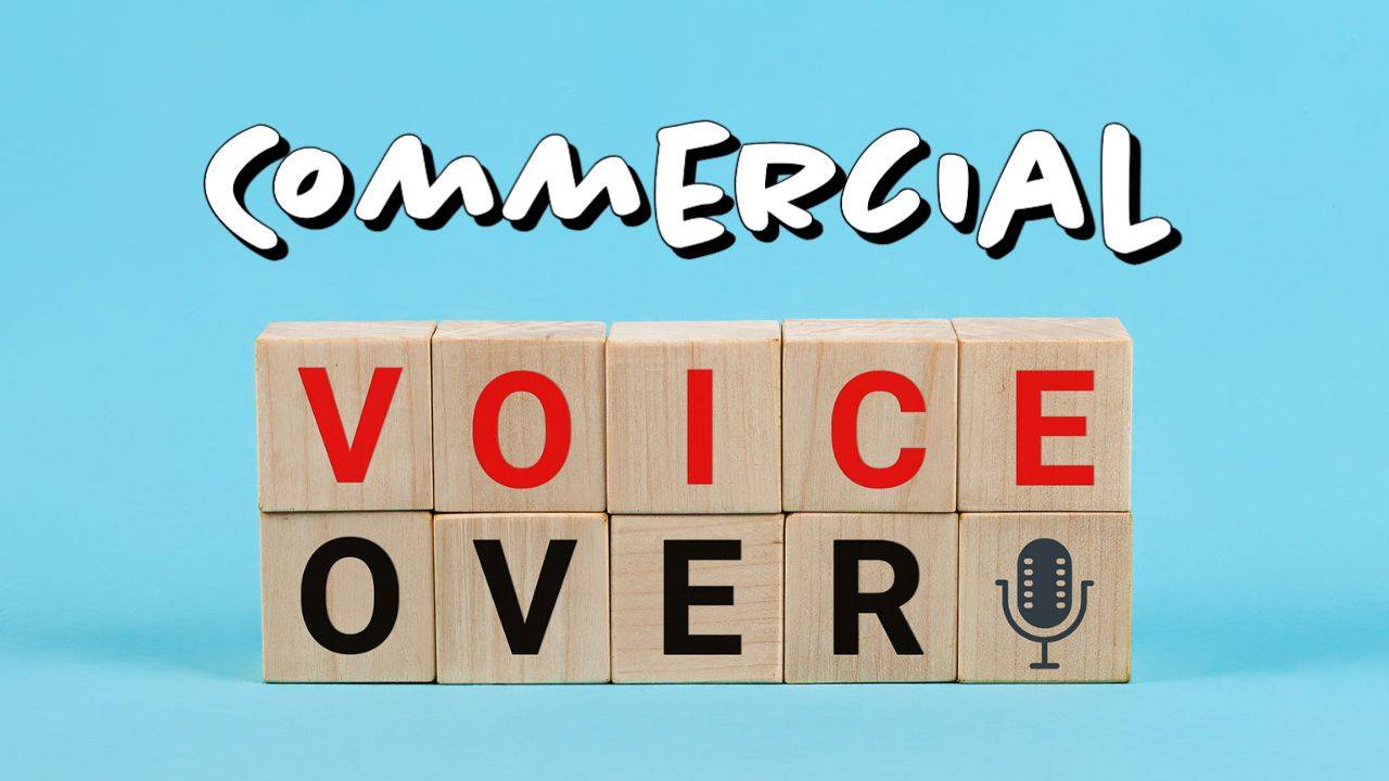 Commercial Voice Over