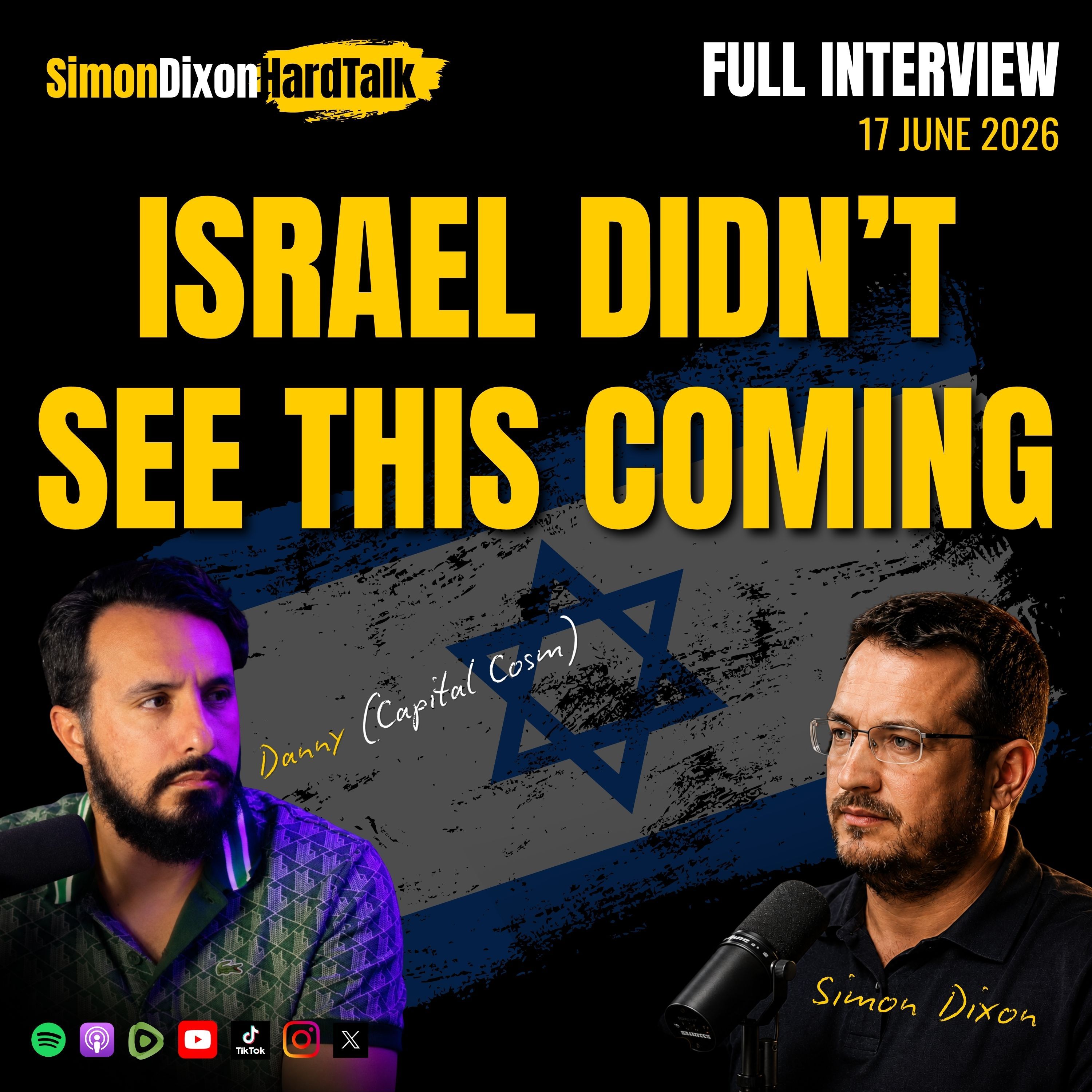 Play 🇮🇱 The Deal Has Been Signed — Israel Didn’t See This Coming | Simon Dixon on CapitalCosm w/ Danny