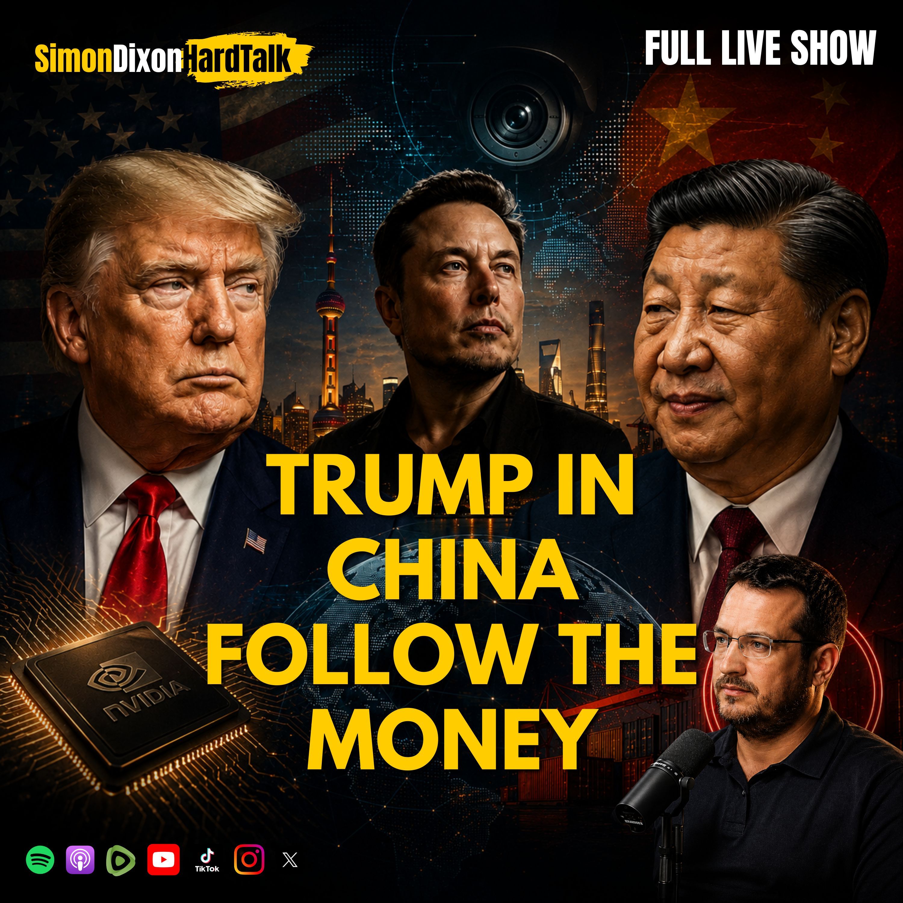 Trump in China: Follow the money & the AI Surveillance State Arms Race | Simon Dixon Hard Talk LIVE