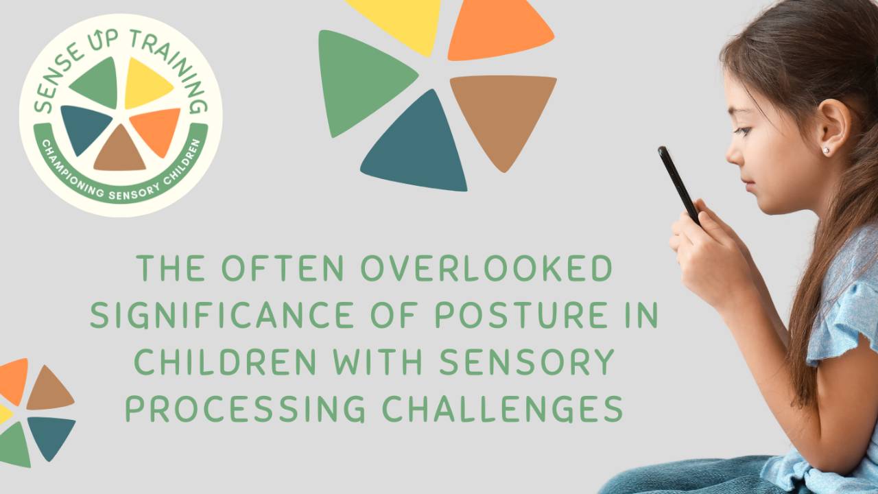 Posture in Children with Sensory Processing Challenges