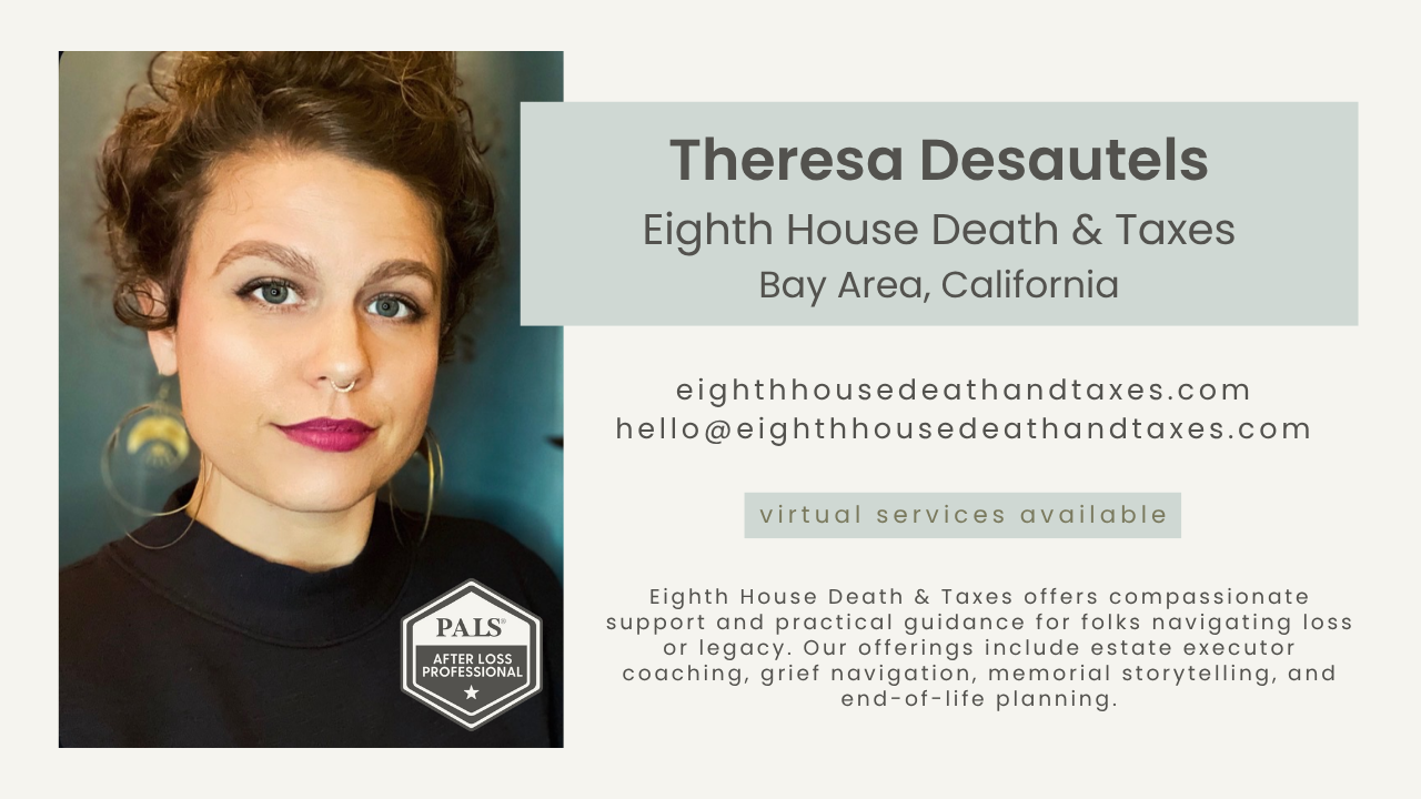 Theresa Desautels, Eighth House Death & Taxes