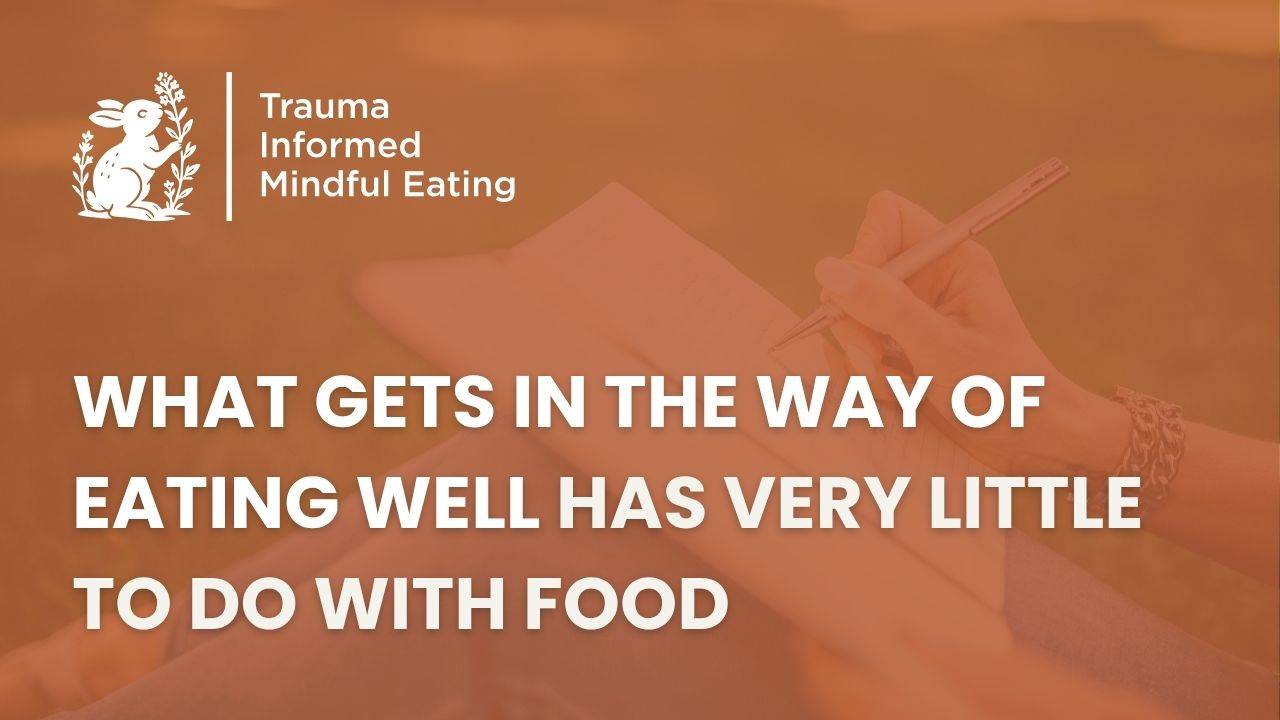 trauma informed mindful eating