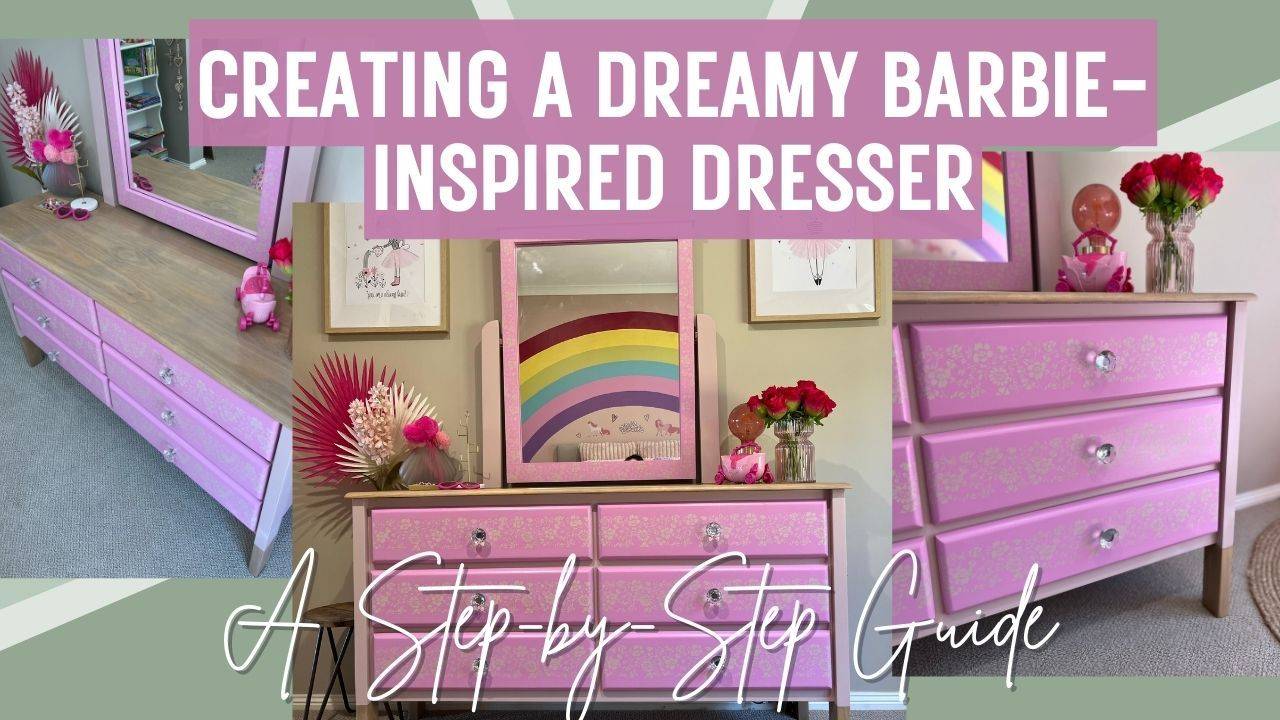 Creating a Dreamy Barbie-Inspired Dresser: A Step-by-Step Guide