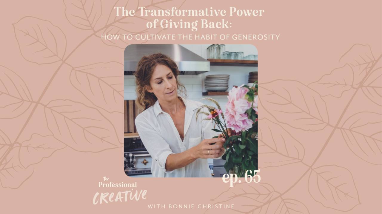 Generous Woman 65: How to Cultivate the Habit of Generosity