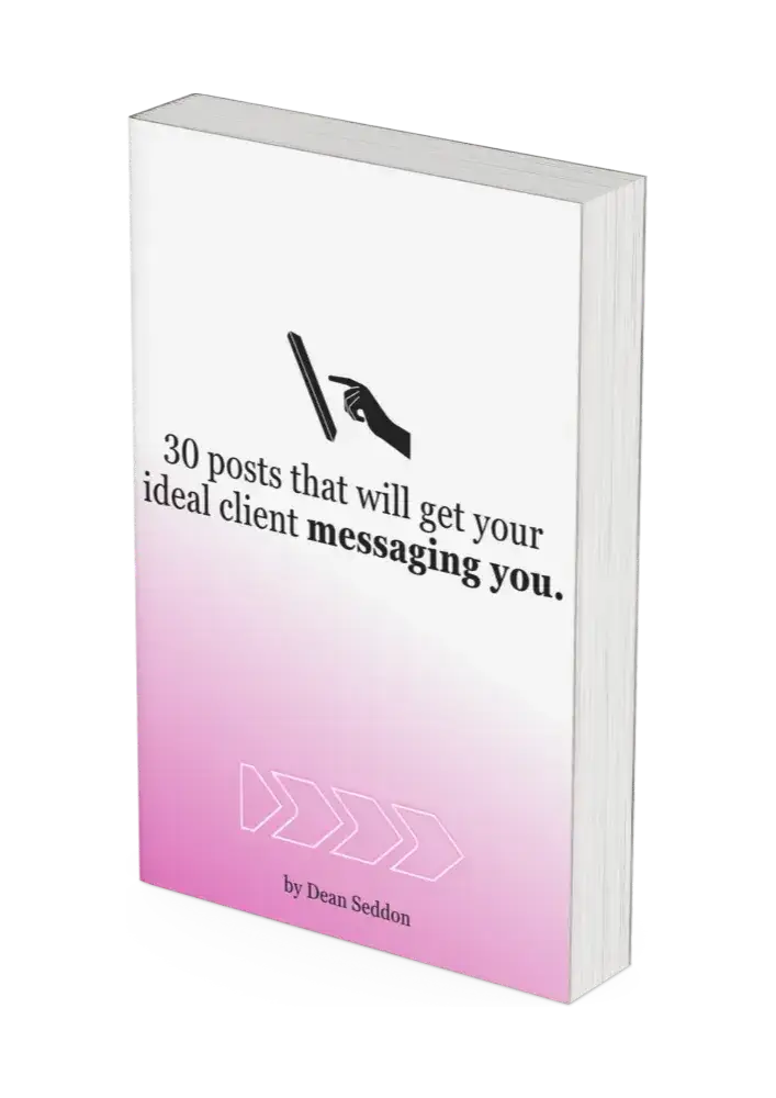 30 posts that will get your ideal client messaging you