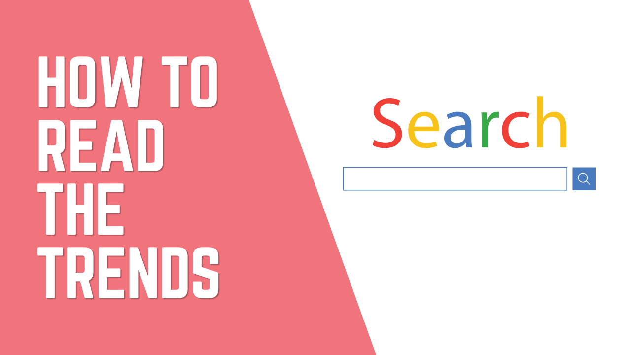 Graphic titled “How to Read the Trends” showing a Google-style search bar, illustrating how surface pattern designers can use Google Trends and search data to research trending keywords and design ideas.