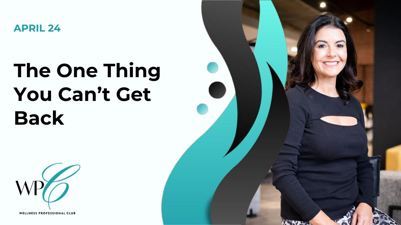 The One Thing You Can’t Get Back