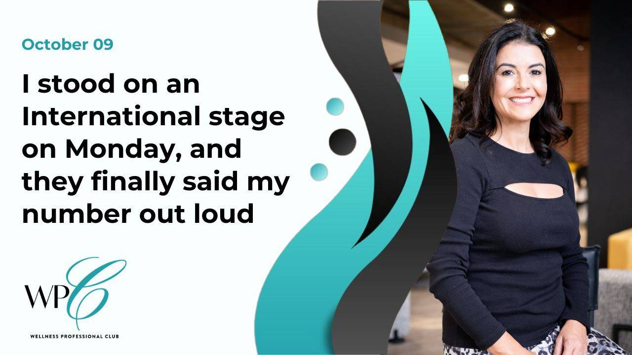 I stood on an International stage on Monday, and they finally said my number out loud
