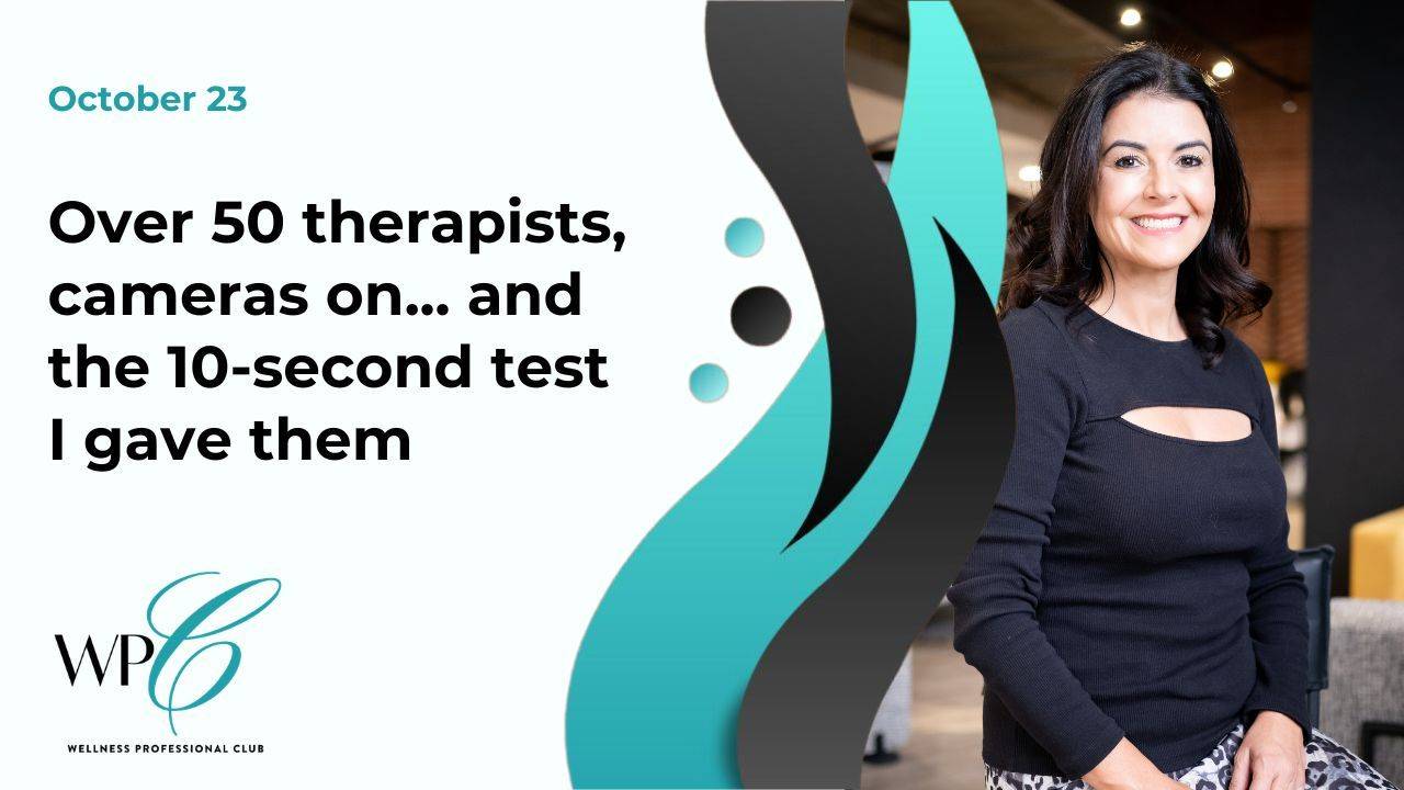 Over 50 therapists, cameras on... and the 10-second test I gave them