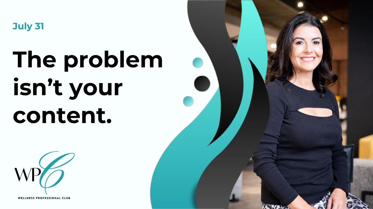 The problem isn’t your content.