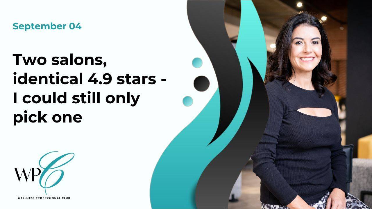 Two salons, identical 4.9 stars - I could still only pick one