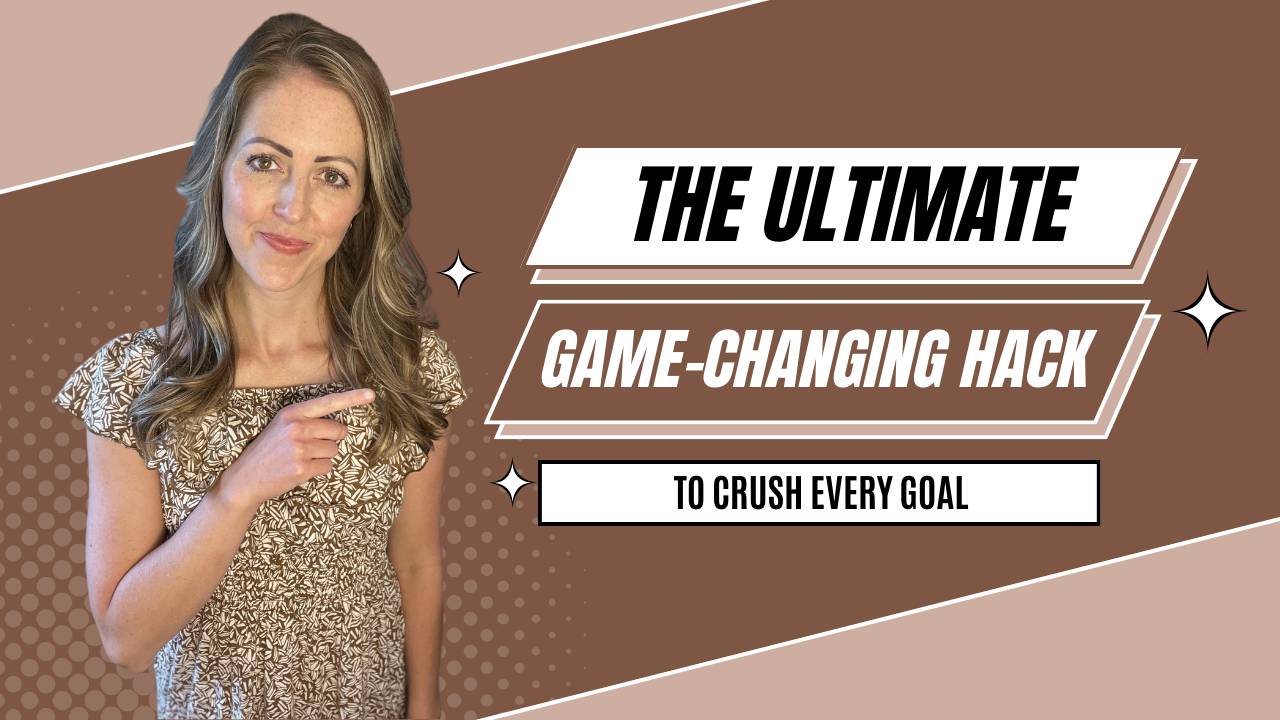 The Ultimate Game-Changing Hack to Crush Every Goal