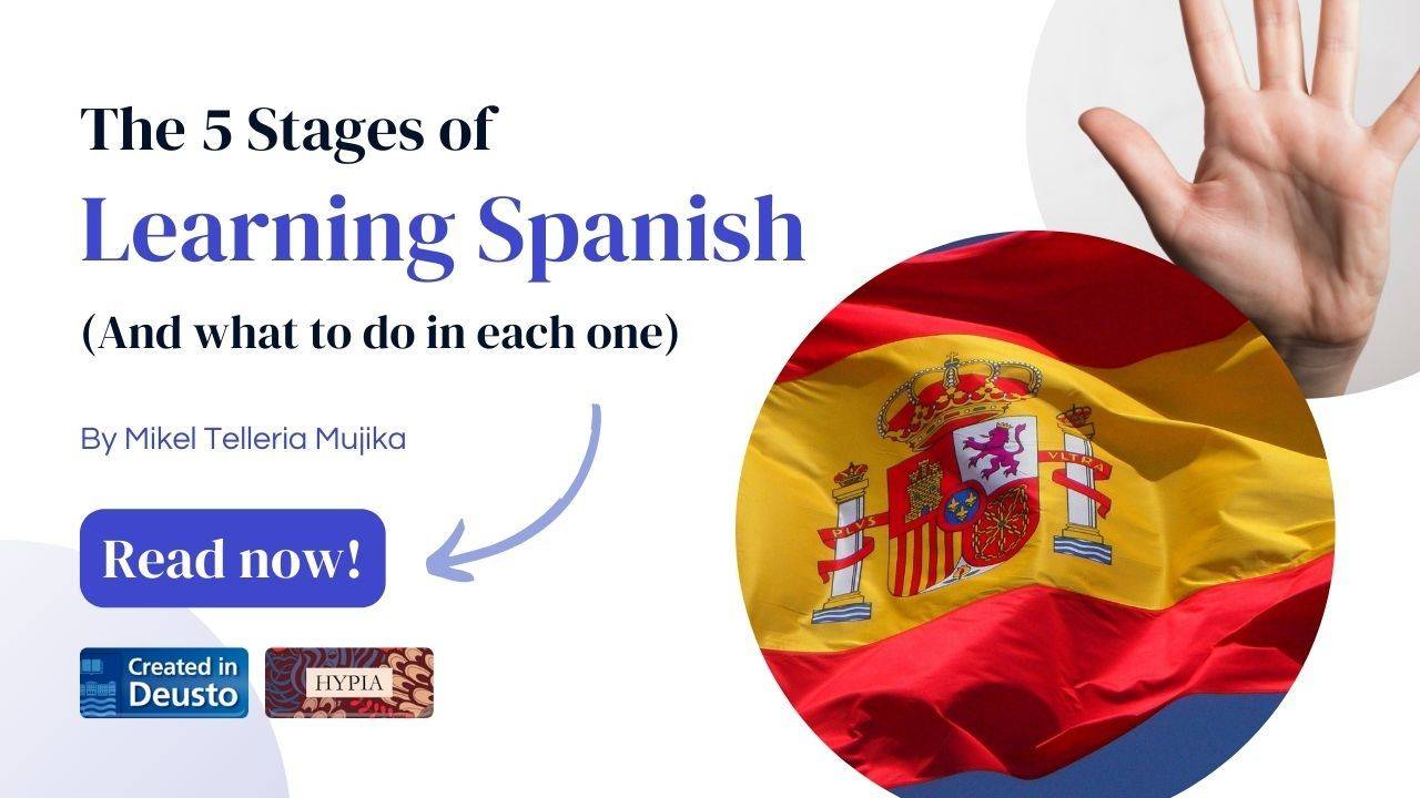 The 5 Stages of Learning Spanish (and what to do in each one