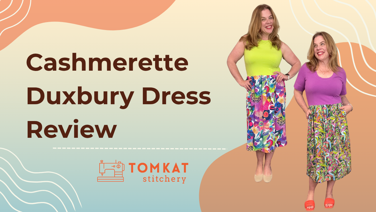 Whitney TomKat Stitchery Cashmerette Duxbury dress sewing pattern review