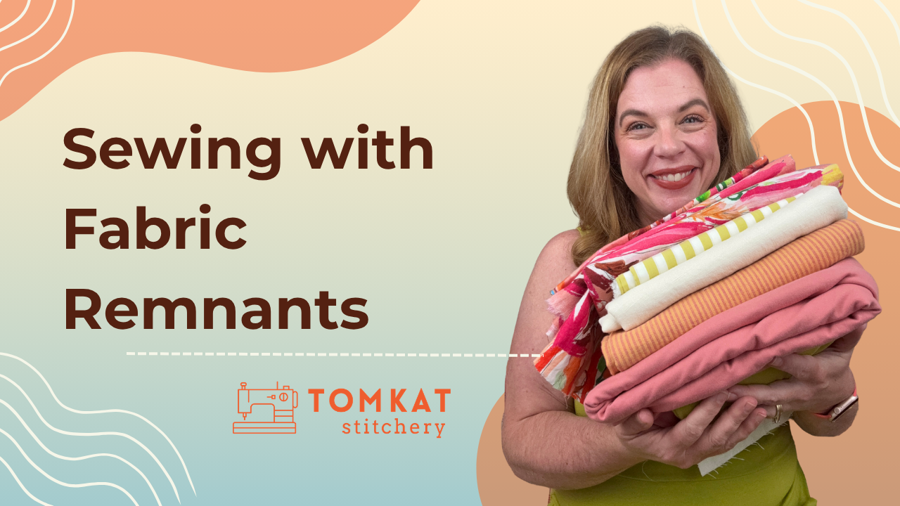 Whitney TomKat Stitchery Sewing Garments from Remnant Fabrics