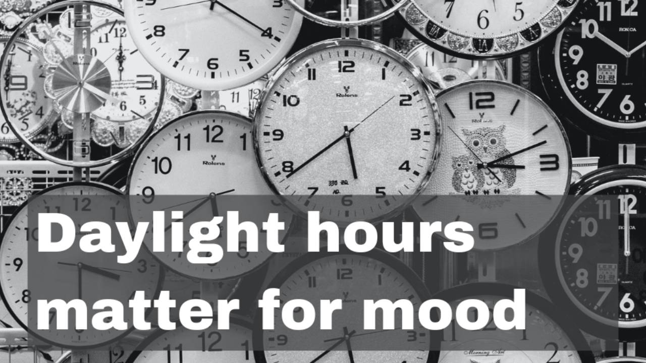 Daylight Hours Matter for Mood