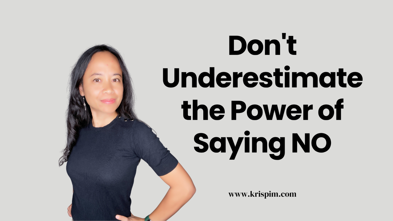 Kris Pim smiling, cover image for a post about the power of saying no