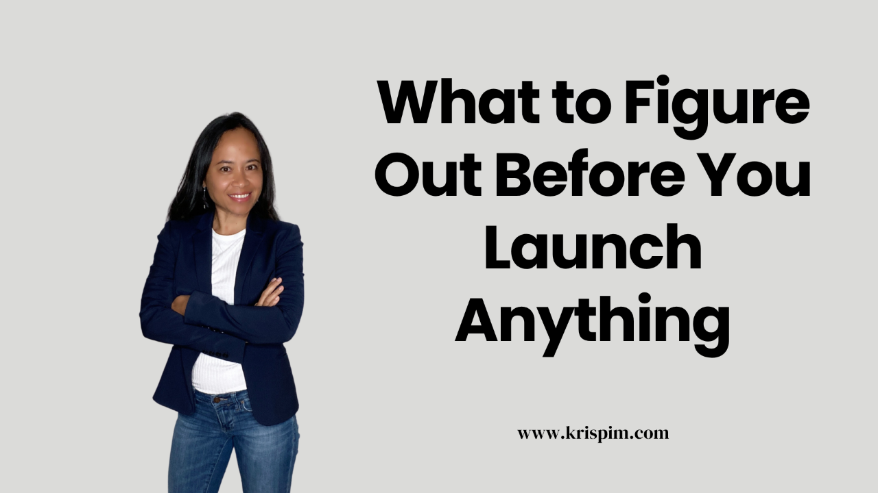 Kris Pim smiling, cover image for a post about figuring out before launching anything