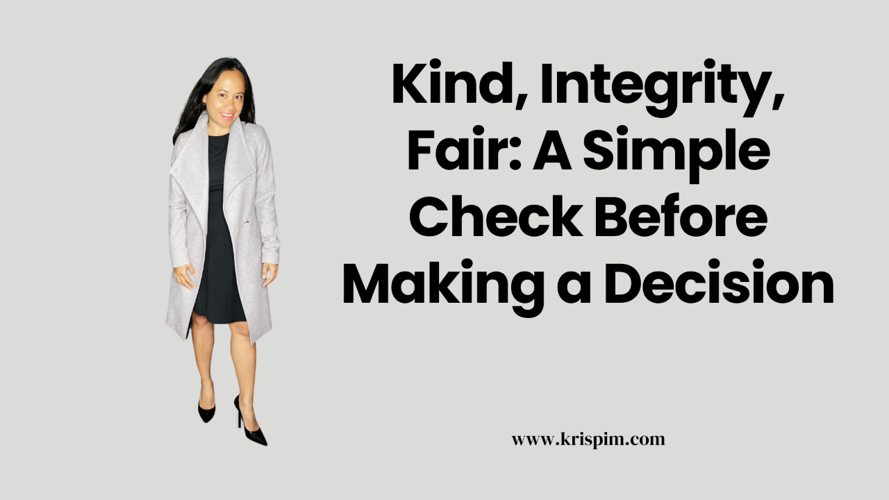 Kris Pim standing confidently, cover image for a post about kindness, integrity and fairness