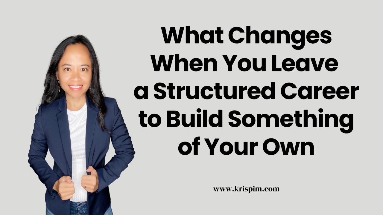 Kris Pim smiling, cover image for a post about leaving a structured career to build a business