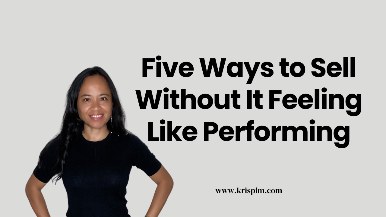 Kris Pim smiling, cover image for a post about five ways to sell without it feeling like performing