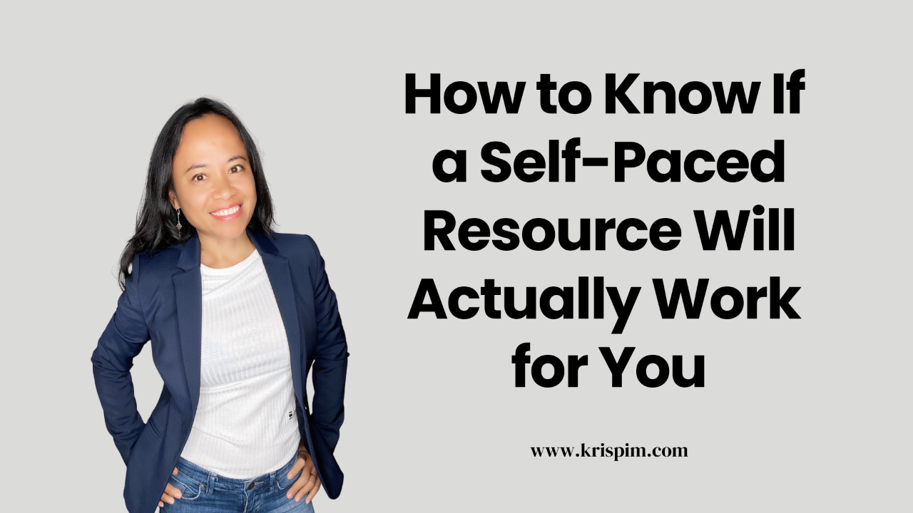Kris Pim smiling, cover image for a post about choosing a self-paced resource